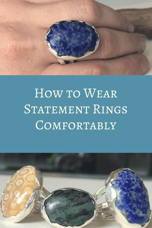 How to Wear Statement Rings Comfortably - Mettle by Abby